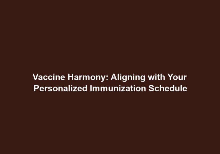Vaccine Harmony: Aligning with Your Personalized Immunization Schedule
