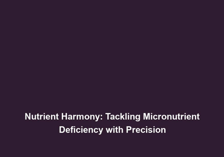 Nutrient Harmony: Tackling Micronutrient Deficiency with Precision